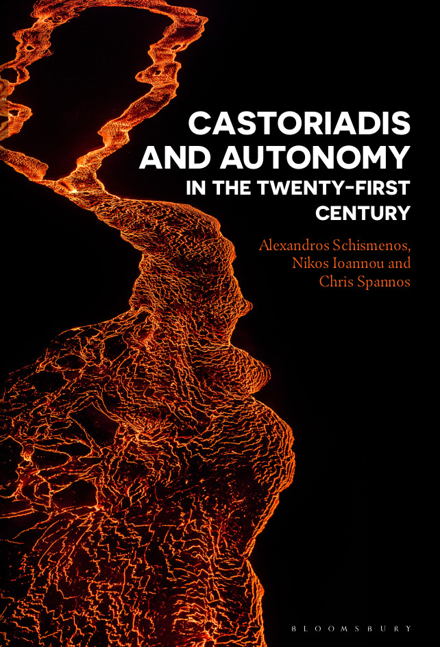 Castoriadis and Autonomy in the Twenty-first Century book cover